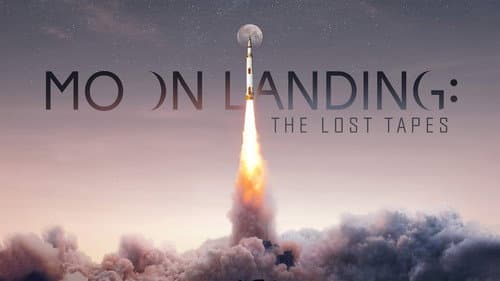 Moon Landing: The Lost Tapes still