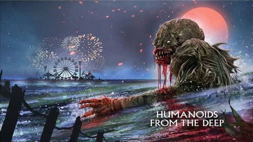 Humanoids from the Deep still