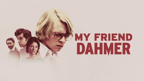 My Friend Dahmer still