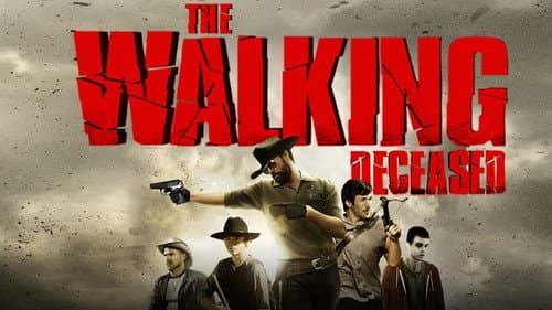 The Walking Deceased still
