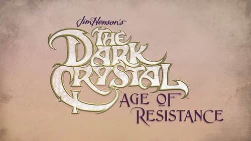 The Dark Crystal: Age of Resistance still