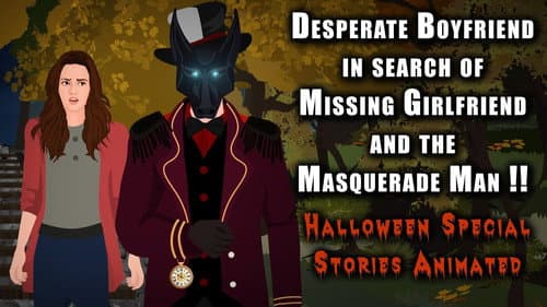 Desperate Boyfriend in search of Missing Girlfriend & the Masquerade Man !! still