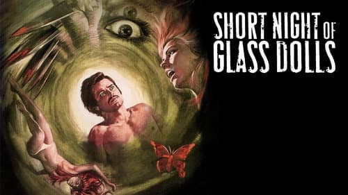 Short Night of Glass Dolls still