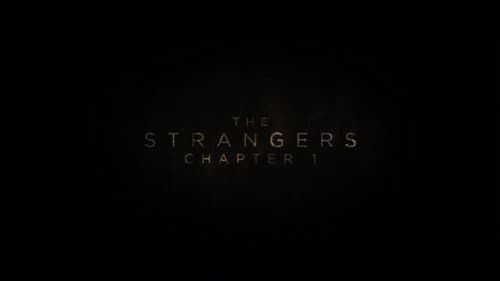 The Strangers: Chapter 1 still