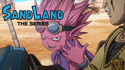 SAND LAND: THE SERIES still
