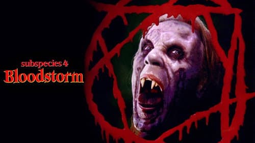 Subspecies 4: Bloodstorm still