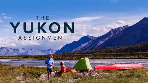 The Yukon Assignment still