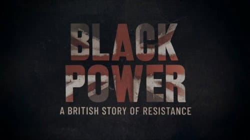 Black Power: A British Story of Resistance still