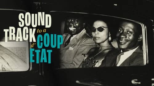 Soundtrack to a Coup d'Etat still