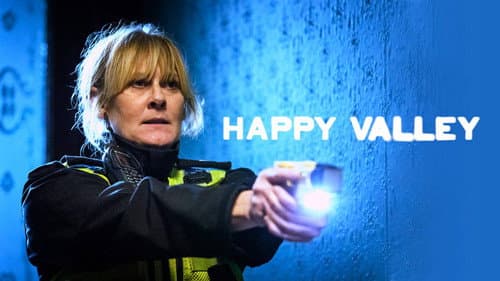 Happy Valley still