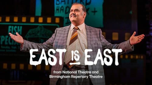 National Theatre Live: East is East still