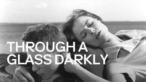 Through a Glass Darkly still