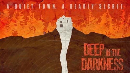 Deep in the Darkness still