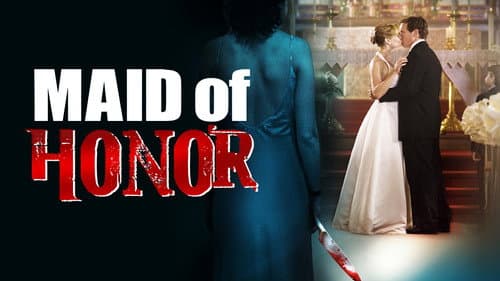 Maid of Honor still