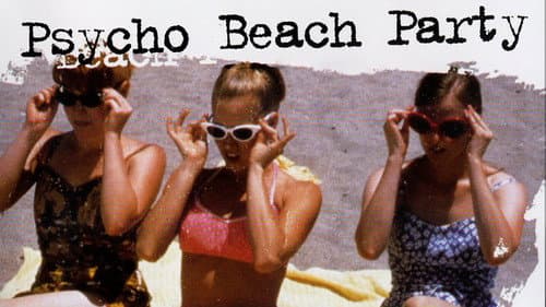 Psycho Beach Party still