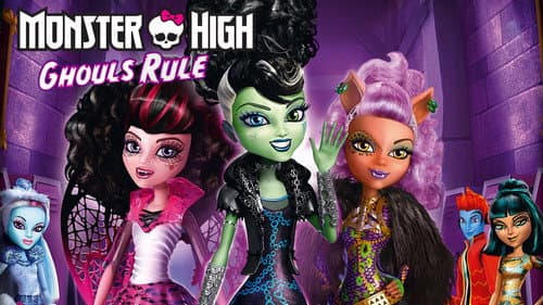 Monster High: Ghouls Rule still