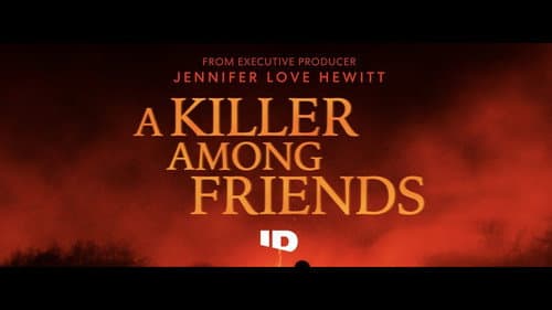 A Killer Among Friends still