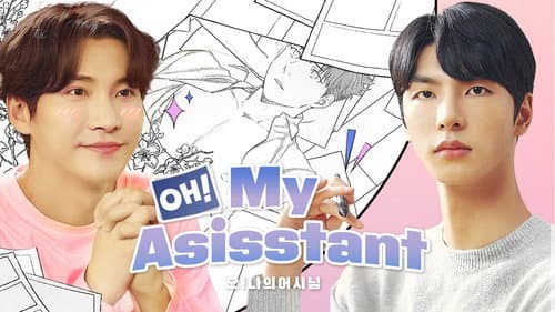 Oh! My Assistant still