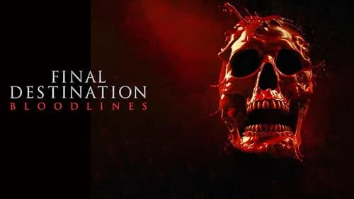 Final Destination Bloodlines still