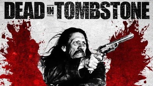 Dead Again in Tombstone still