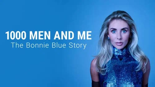 1000 Men and Me: The Bonnie Blue Story still