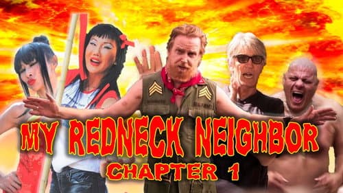 My Redneck Neighbor: Chapter 1 - The Rednecks Are Coming still