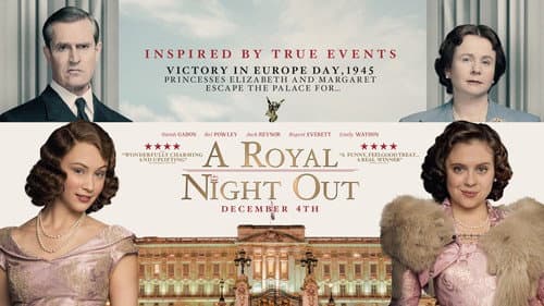 A Royal Night Out still