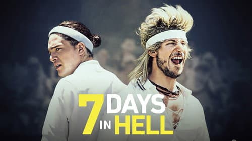 7 Days in Hell still