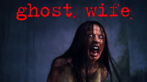 Ghost Wife still
