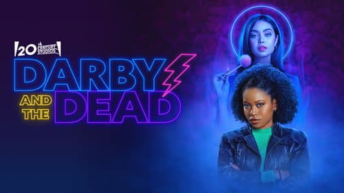 Darby and the Dead still