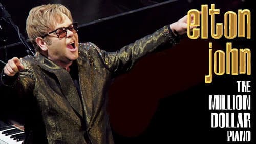 Elton John - The Million Dollar Piano still