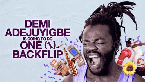 Demi Adejuyigbe: Is Going to Do One (1) Backflip still