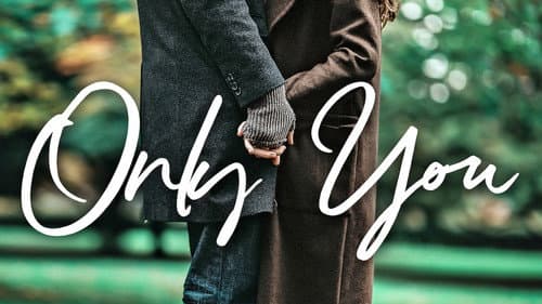 Only You still