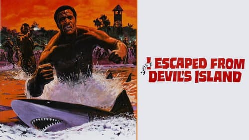 I Escaped from Devil's Island still