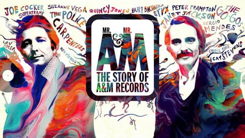 Mr. A & Mr. M: The Story of A&M Records still