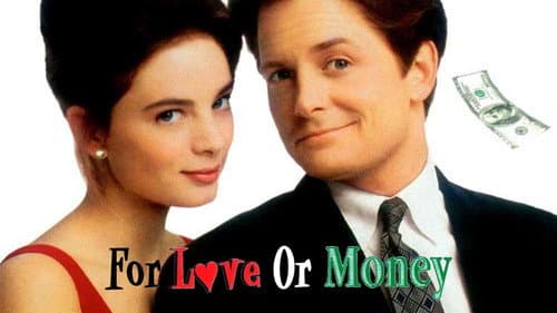 For Love or Money still