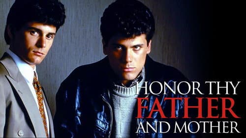Honor Thy Father and Mother: The True Story of the Menendez Murders still