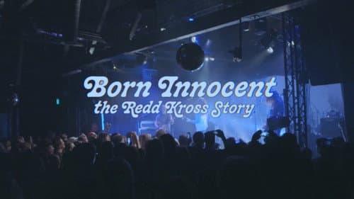 Born Innocent: The Redd Kross Story still