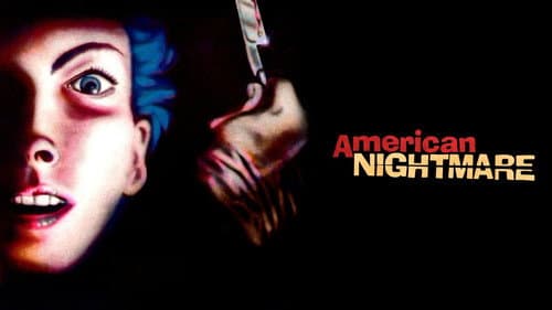 American Nightmare still