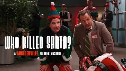 Who Killed Santa? A Murderville Murder Mystery still