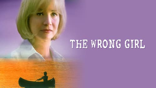 The Wrong Girl still