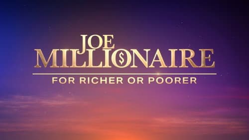 Joe Millionaire: For Richer or Poorer still