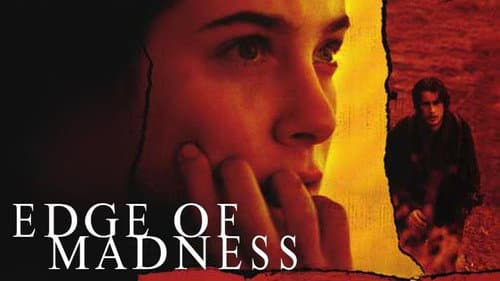 Edge of Madness still