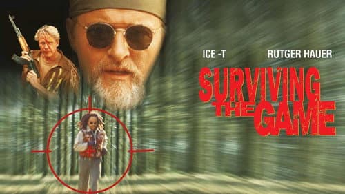 Surviving the Game still