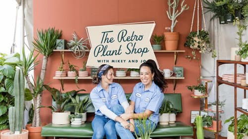 The Retro Plant Shop with Mikey and Jo still