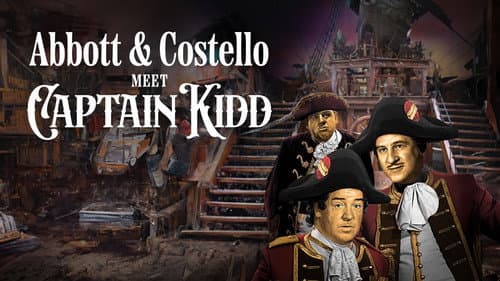 Abbott and Costello Meet Captain Kidd still