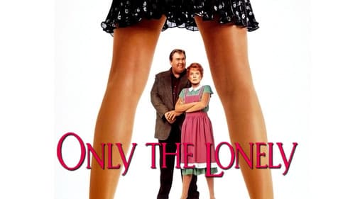 Only the Lonely still
