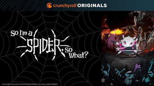 So I'm a Spider, So What? still