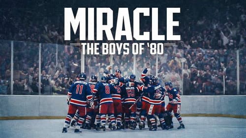 Miracle: The Boys of '80 still
