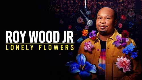 Roy Wood Jr.: Lonely Flowers still